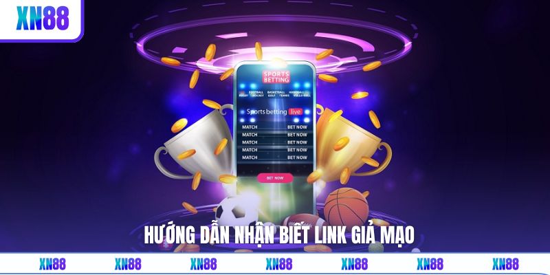 Cách nhận biết link giả mạo cho những tân binh