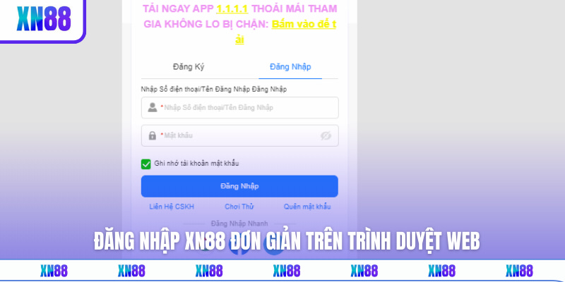 Đăng nhập XN88 đơn giản trên trình duyệt web